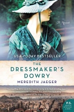 Cover art for The Dressmaker's Dowry: A Novel