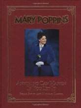 Cover art for Mary Poppins: Anything Can Happen If You Let It (A Disney Theatrical Souvenir Book)