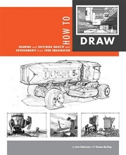Cover art for How to Draw: drawing and sketching objects and environments from your imagination