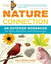 Cover art for The Nature Connection: An Outdoor Workbook for Kids, Families, and Classrooms