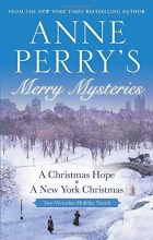 Cover art for Anne Perry's Merry Mysteries: Two Victorian Holiday Novels
