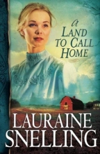 Cover art for A Land to Call Home (Red River of the North #3) (Volume 3)
