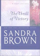 Cover art for The Thrill of Victory (Brown, Sandra)