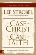 Cover art for The Case for Christ & The Case for Faith (two books in one)