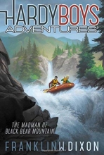 Cover art for The Madman of Black Bear Mountain (Hardy Boys Adventures)
