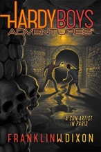 Cover art for A Con Artist in Paris (Hardy Boys Adventures)