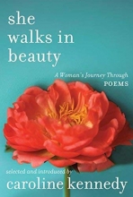 Cover art for She Walks in Beauty: A Woman's Journey Through Poems