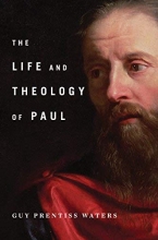 Cover art for The Life and Theology of Paul