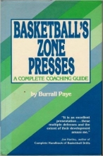 Cover art for Basketball's Zone Presses: A Complete Coaching Guide