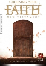 Cover art for Choosing Your Faith New Testament NLT
