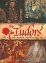 Cover art for The Tudors: The Kings and Queens of England's Golden Age