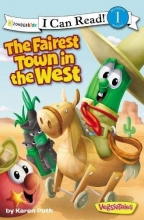 Cover art for The Fairest Town in the West (VeggieTales)