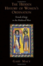 Cover art for The Hidden History of Women's Ordination: Female Clergy in the Medieval West