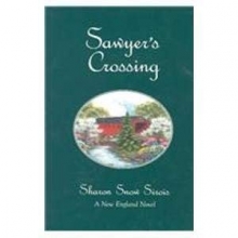 Cover art for Sawyer's Crossing (New England Novel Series, 1)