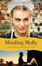 Cover art for Minding Molly (The Courtships of Lancaster County) (Volume 3)