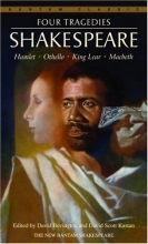 Cover art for Four Tragedies: Hamlet, Othello, King Lear, Macbeth (Bantam Classic)