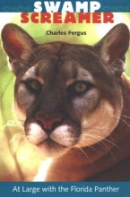 Cover art for Swamp Screamer: At Large with the Florida Panther