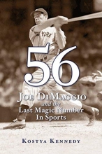 Cover art for 56: Joe DiMaggio and the Last Magic Number in Sports