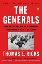 Cover art for The Generals: American Military Command from World War II to Today