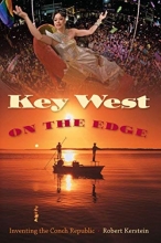 Cover art for Key West on the Edge: Inventing the Conch Republic (Florida History and Culture)