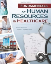 Cover art for Fundamentals of Human Resources in Healthcare (Gateway to Healthcare Management)