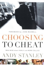 Cover art for Choosing to Cheat: Who Wins When Family and Work Collide?