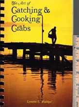 Cover art for The Art of Catching and Cooking Crabs