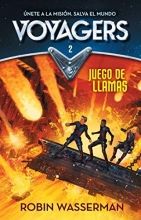 Cover art for Juego en llamas / Game of Flames (Voyagers) (Spanish Edition)
