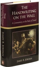 Cover art for The Handwriting on the Wall: A Commentary on the Book of Daniel