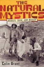 Cover art for The Natural Mystics: Marley, Tosh, and Wailer