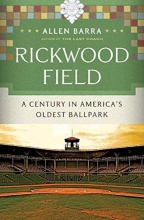 Cover art for Rickwood Field: A Century in America's Oldest Ballpark