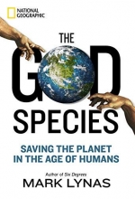 Cover art for The God Species: Saving the Planet in the Age of Humans