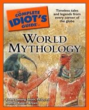 Cover art for The Complete Idiot's Guide to World Mythology