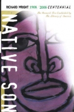 Cover art for Native Son (Native Son the restored text established by the library of America, 1908/2008 Centennial