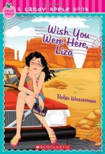 Cover art for Candy Apple #25: Wish You Were Here, Liza