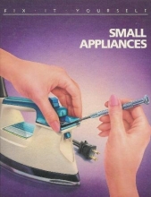 Cover art for Small Appliances (Fix-It-Yourself)