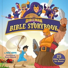 Cover art for Bibleman Bible Storybook (padded): 25 Bible Stories for Heroes