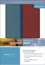 Cover art for TNIV | The Message//REMIX Parallel Bible (Today's New International Version)