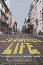 Cover art for Examined Life: Excursions With Contemporary Thinkers
