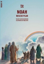 Cover art for Noah: The Rescue Plan (Bible Wise)