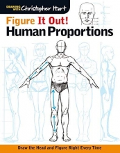 Cover art for Figure It Out! Human Proportions: Draw the Head and Figure Right Every Time (Christopher Hart Figure It Out!)