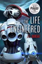 Cover art for The Life Engineered (World Engineered)
