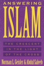 Cover art for Answering Islam: The Crescent in Light of the Cross