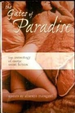 Cover art for Gates of Paradise, The: TheAnthology of Erotic Short Fiction