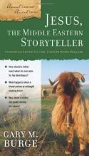 Cover art for Jesus, the Middle Eastern Storyteller (Ancient Context, Ancient Faith)