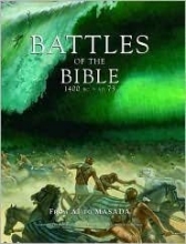 Cover art for Battles of the Bible, 1400 BC-AD 73: From Ai to Masada
