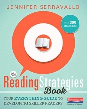 Cover art for The Reading Strategies Book: Your Everything Guide to Developing Skilled Readers