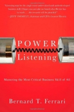 Cover art for Power Listening: Mastering the Most Critical Business Skill of All