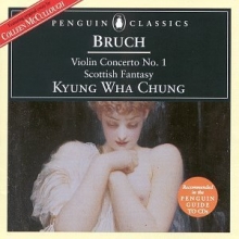 Cover art for Bruch: Violin Concerto No. 1; Scottish Fantasy (Kyung Hwa Chung, Rudolph Kempe Conducts the Royal Philharmonic Orchestra)