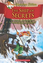 Cover art for The Ship of Secrets (Geronimo Stilton and the Kingdom of Fantasy #10)